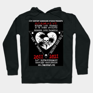 ADAM & EVE: BIZARRE LOVE TRIANGLE IN THE ZOMBIE APOCALYPSE: 10th Anniversary T-Shirt Hoodie